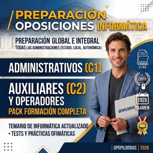 PACK INFORMÁTICA COMPLETA C1 Y C2 (ACCESO 6 MESES)
